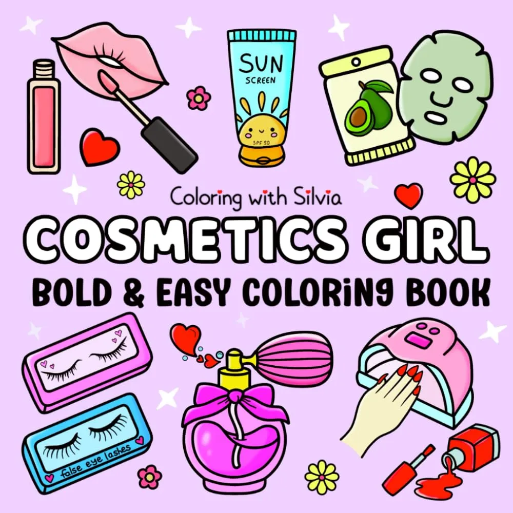 Cosmetics Girl: Bold and Easy Coloring Book for Adults and Kids | Fun & Relaxing Beauty-Inspired Designs Featuring Makeup, Skincare & Cosmetic Essentials Paperback  March 31, 2025