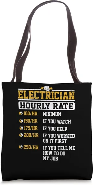 Electrician Hourly Rate Voltage Lineman Circuit Cable Tote Bag