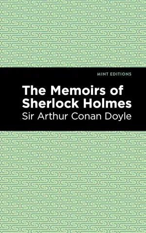 The Memoirs of Sherlock Holmes (Mint Editions (Crime, Thrillers and Detective Work)) Hardcover  December 1, 2020